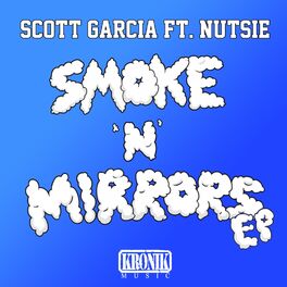 Album cover of Smoke N Mirrors EP