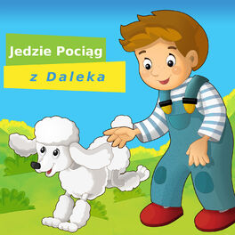 Album cover of Jedzie Pociąg Z Daleka