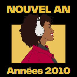 Album cover of Nouvel an - Années 2010
