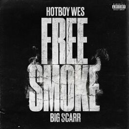 Album cover of Free Smoke (feat. Big Scarr)