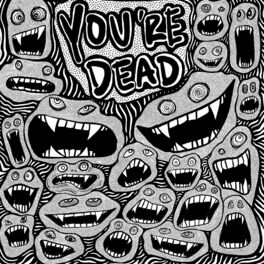 Album cover of You're Dead