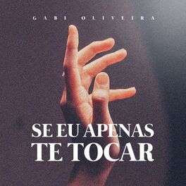 Album cover of Se Eu Apenas Te Tocar