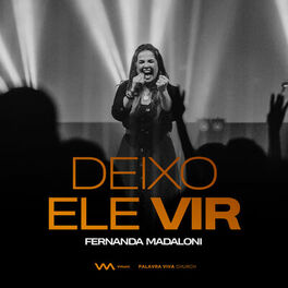 Album cover of Deixo Ele Vir (Ao Vivo)