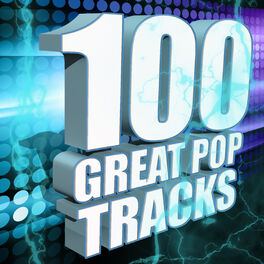 Album cover of 100 Great Pop Tracks