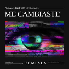 Album cover of Me Cambiaste (Remixes)