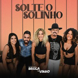 Album cover of Solte o Solinho