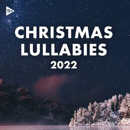 Album cover of Christmas Lullabies 2022
