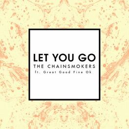 Album cover of Let You Go (Radio Edit)