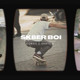 Album cover of sk8ter boi - songs 2 skate 2