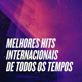 Album cover of Melhores Hits Internacionais de Todos os Tempos