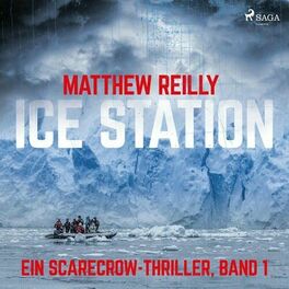 Album cover of Ice Station: Thriller (Ein Scarecrow-Thriller, Band 1)