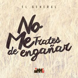 Album cover of No me trates de engañar (feat. El Poeta Hey)