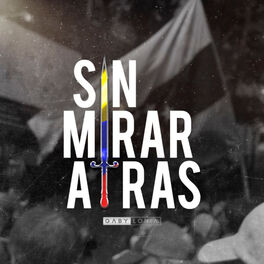 Album cover of Sin Mirar Atrás