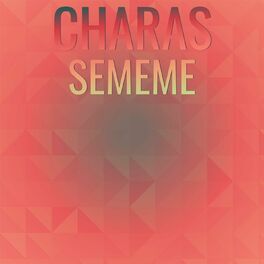 Album cover of Charas Sememe
