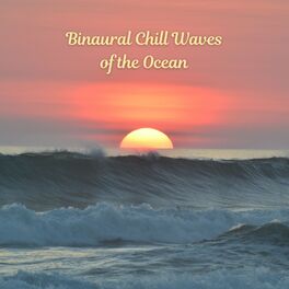 Album cover of Binaural Chill Waves of the Ocean