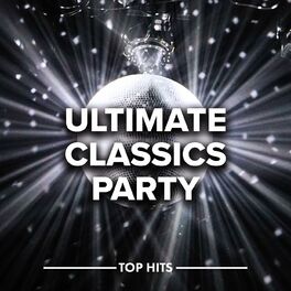 Album cover of Ultimate Classics Party