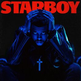 Album cover of Starboy (Deluxe)