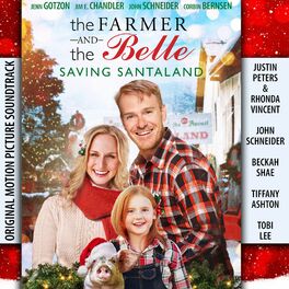 Album cover of The Farmer and the Belle: Saving Santaland (Original Motion Picture Soundtrack)