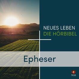 Album cover of Epheser - Neues Leben - Die Hörbibel