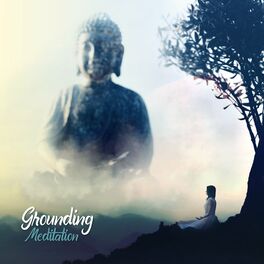 Album cover of Grounding Meditation: Buddhist Purifying Practice (Entry to Vajrayāna)