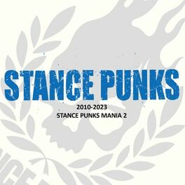 Album cover of STANCE PUNKS MANIA 2 2010-2023