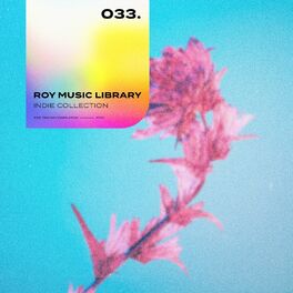 Album cover of Roy Music Library - Indie Collection 033