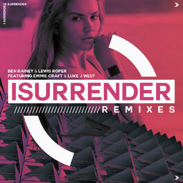 Album cover of I Surrender (Remixes)