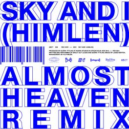 Album cover of Sky And I (Himlen) (Almost Heaven Remix)