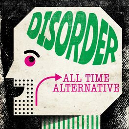 Album cover of Disorder: All Time Alternative