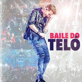 Album cover of Baile do Teló (Ao Vivo)