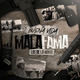 Album cover of Buena Vida Mala Fama