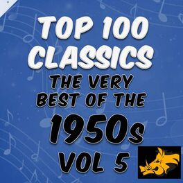Album cover of Top 100 Classics: The Very Best of the 1950's Vol .5