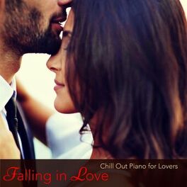 Album cover of Falling in Love – Chill Out Piano for Lovers on the 14th of February St Valentine