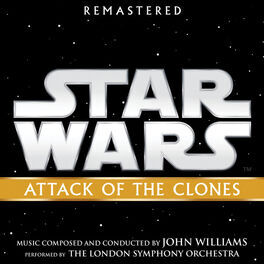Album cover of Star Wars: Attack of the Clones (Original Motion Picture Soundtrack)