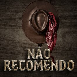 Album cover of Não Recomendo