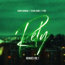 Album cover of Rely (Remixes Vol 1)