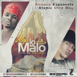 Album cover of Aleja Lo Malo (feat. Atomic Otro Way)