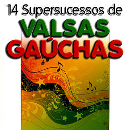 Album cover of 14 Supersucessos de Valsas Gaúchas