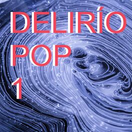 Album cover of Delírio Pop Vol. 1
