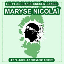 Album cover of Les plus belles chansons corses (Les plus grands succès corses)