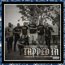 Album picture of Tapped in (feat. Dre Mac)