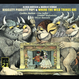 Album cover of Knussen: Higglety, Pigglety, Pop! & Where the Wild Things are