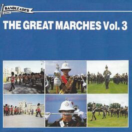 Album cover of The Great Marches, Vol. 3