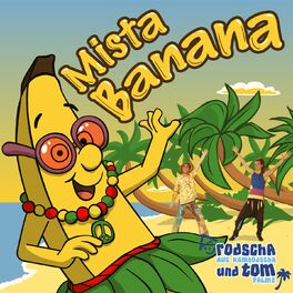 Album cover of Mista Banana (Gute Laune Pur!)