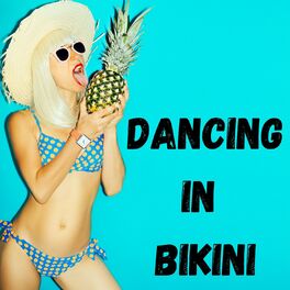 Album cover of Dancing in Bikini