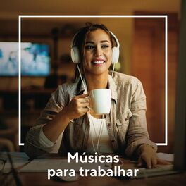 Album cover of Músicas para Trabalhar