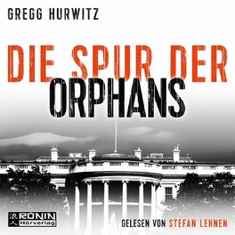 Album cover of Die Spur der Orphans - Evan Smoak, Band 4 (ungekürzt)