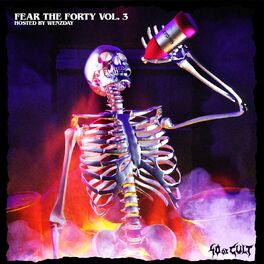 Album cover of Fear the Forty, Vol. 3