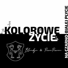Album cover of Kolorowe życie na czarno-białej płycie