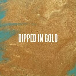 Album cover of Dipped in Gold